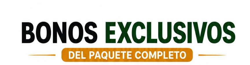 Bonos exclusivos del paquete completo